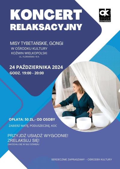 MISY TYBETAŃSKIE, GONGI. KONCERT RELAKSACYJNY