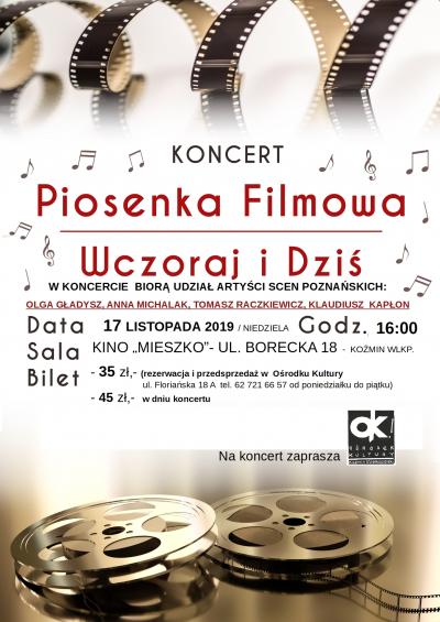 PIOSENKA FILMOWA WCZORAJ I DZIŚ - KONCERT