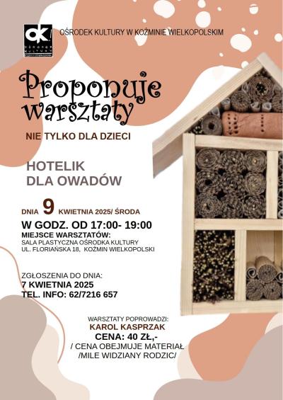 WARSZTATY - HOTELIK DLA OWADÓW