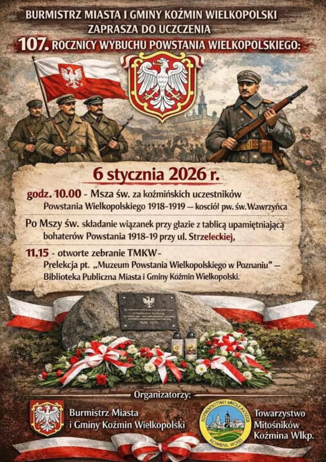 107. ROCZNICA WYBUCHU POWSTANIA WIELKOPOLSKIEGO