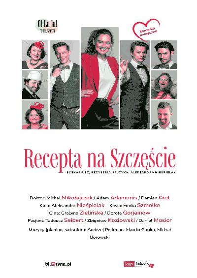 RECEPTA NA SZCZĘŚCIE - SPEKTAKL KOMEDIOWY